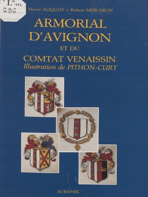 cover image of Armorial d'Avignon et du comtat venaissin